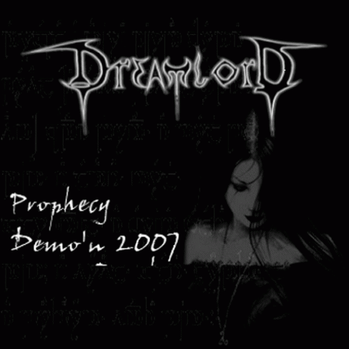 Dreamlord : Prophecy Demo'n 2007